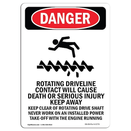 OSHA Danger Sign, Rotating Driveline, 10in X 7in Decal
